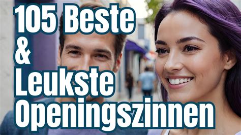 wat is de beste openingszin|21 beste openingszinnen die wél werken